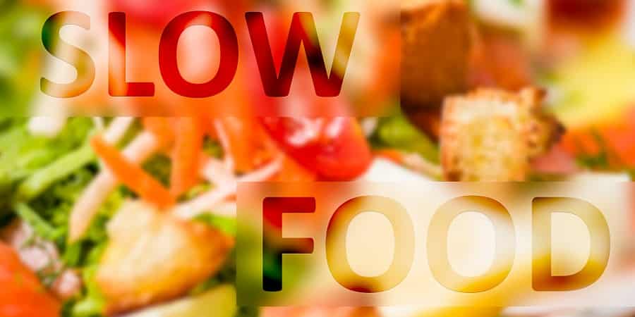 O que é slow food?